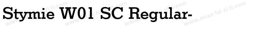Stymie W01 SC Regular字体转换